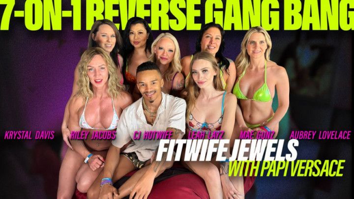 Papi gets his Birthday Wish - GangBang with 7 Hotwives