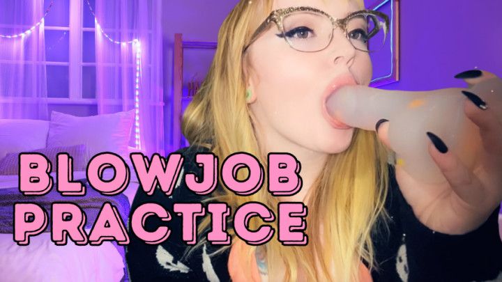 Blowjob Practice