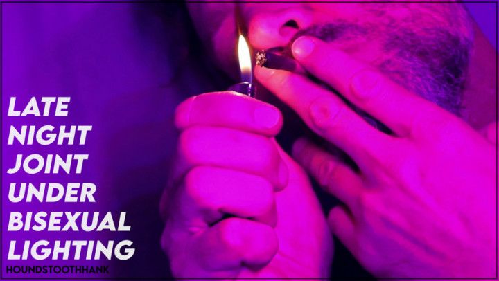 Late Night Joint Under Bisexual Lighting