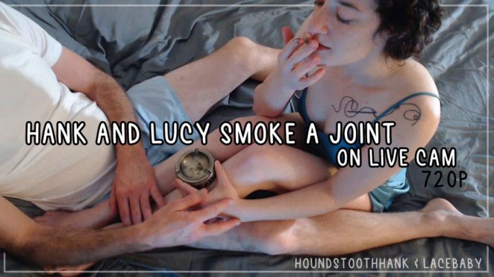 Hank and Lucy Smoke a Joint On Live Cam 720p