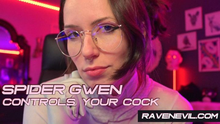 Spider Gwen Controls Your Cock