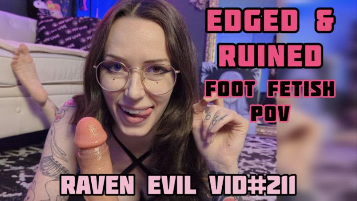 Edged and Ruined - Foot Fetish POV 4K