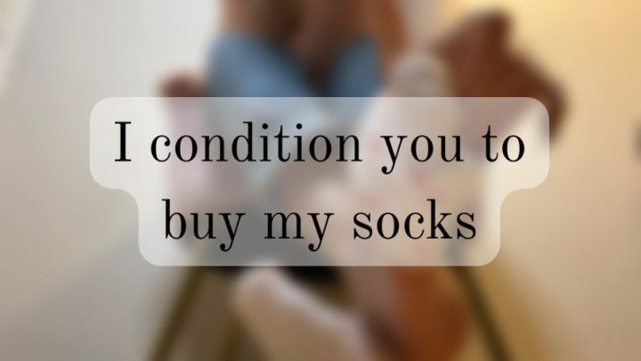 Conditioned to buy my socks