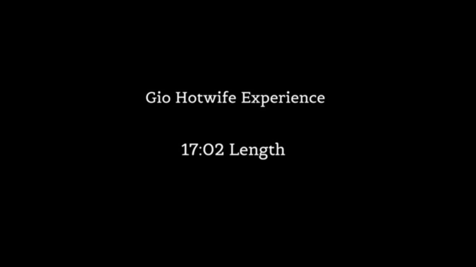 Gio Hotwife Experience