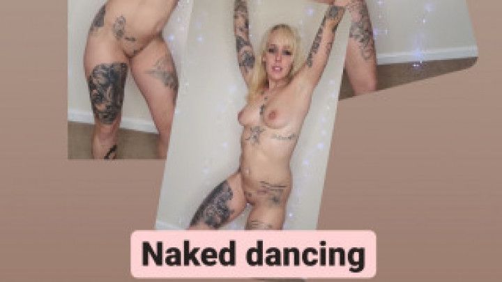 Naked dancing