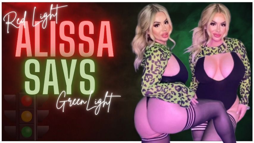 Alissa Says: Red Light Green Light