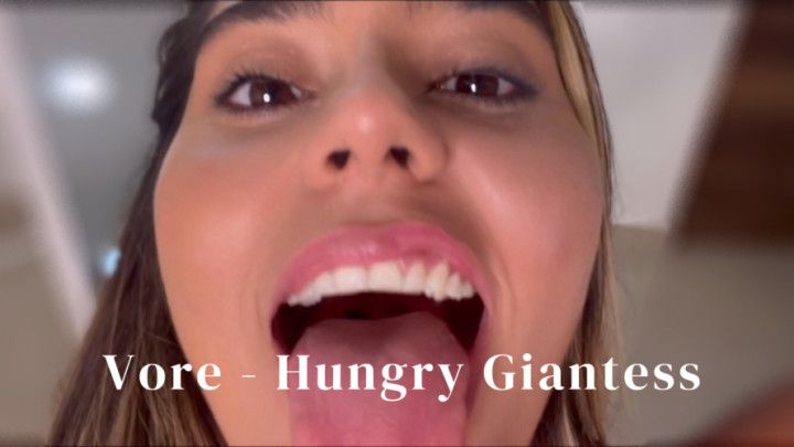 Vore Hungry Giantess