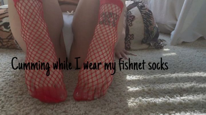 Cumming While I Wear Fishnet Socks