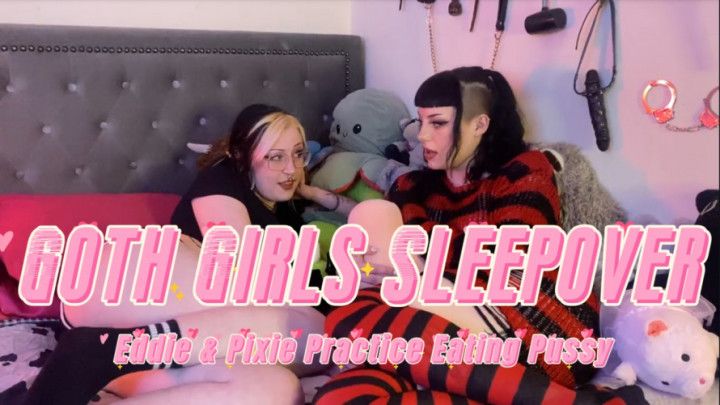 Goth GF Sleepover with Pixie Sin