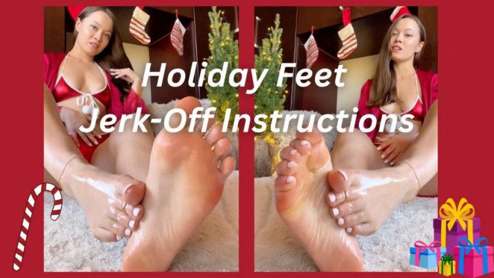 JOI for Holiday Feet