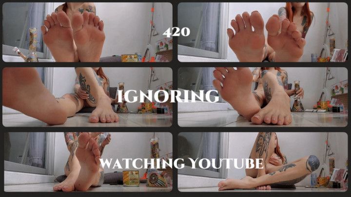 420 Ignore Footfetish Watching YouTube