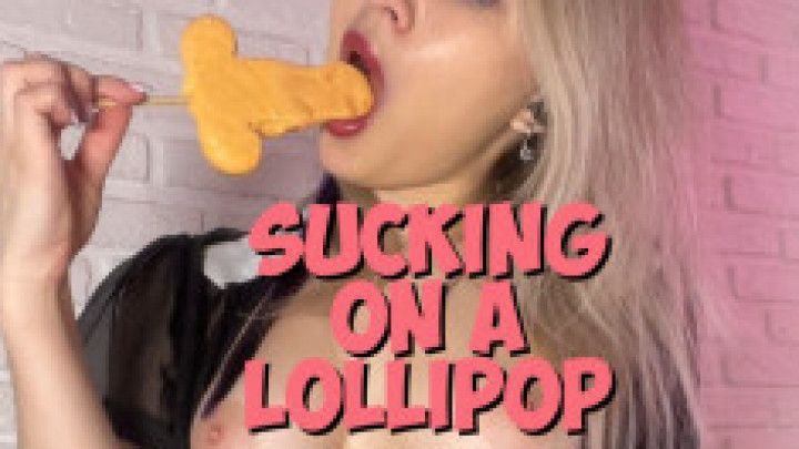 Sucking on a lollipop