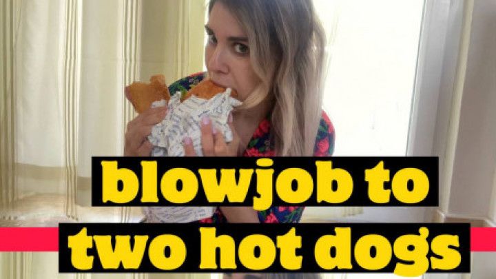 blowjob with two hot dogs