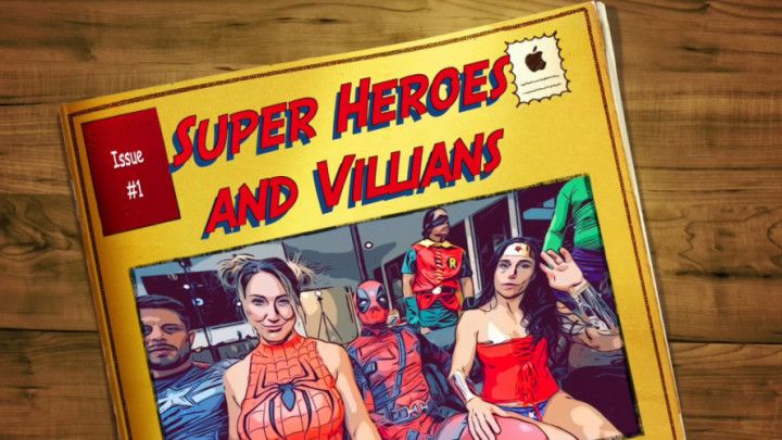 Hero's &amp; Villian's Orgy