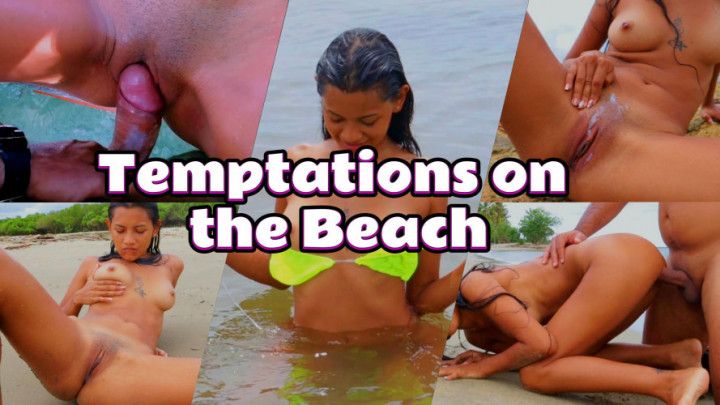 TEMPTATIONS ON THE BEACH