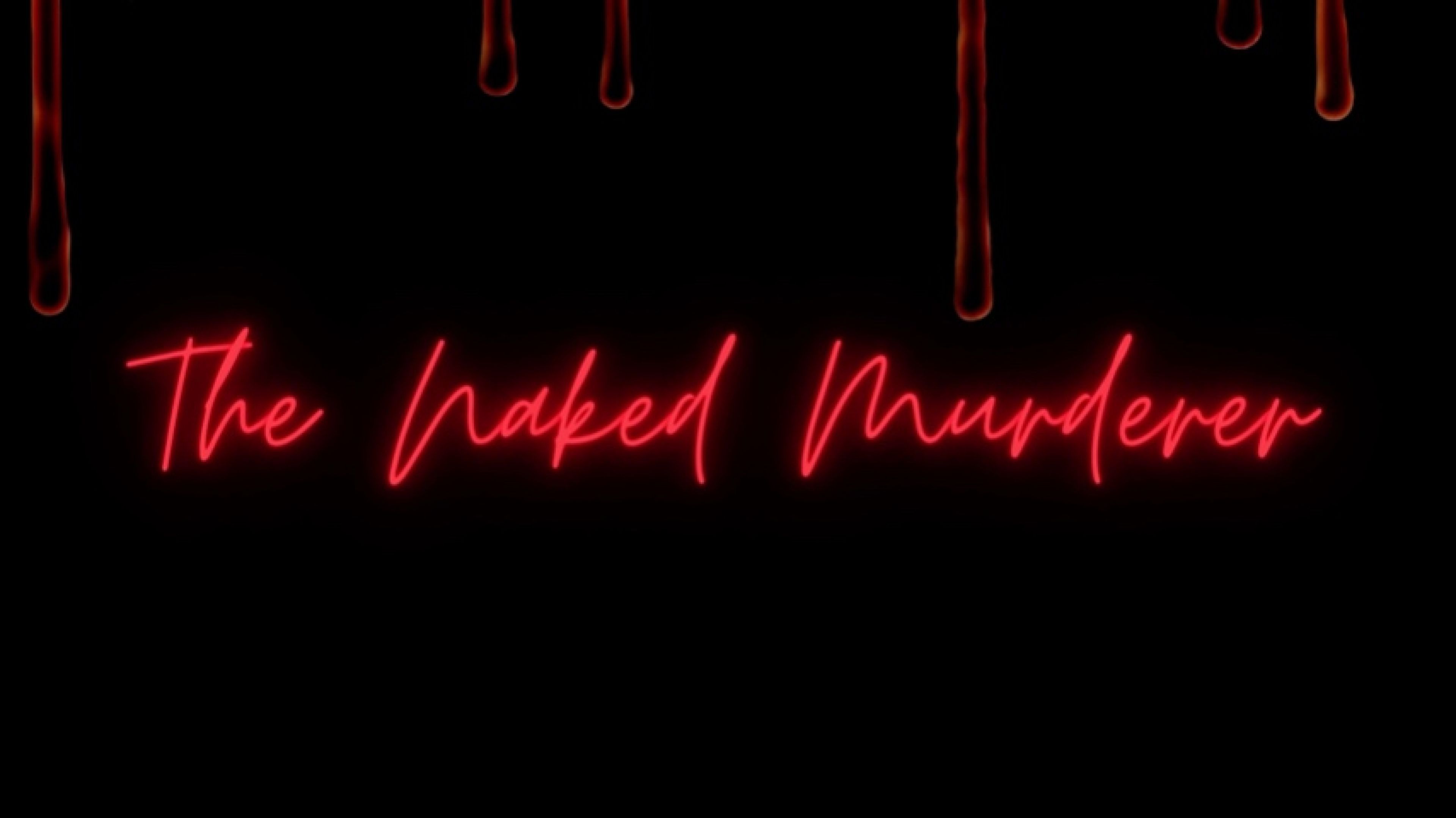 The Naked Murd*r