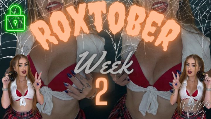 Roxtober Week 2