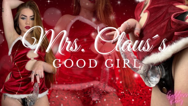 Mrs. Claus's Good Girl