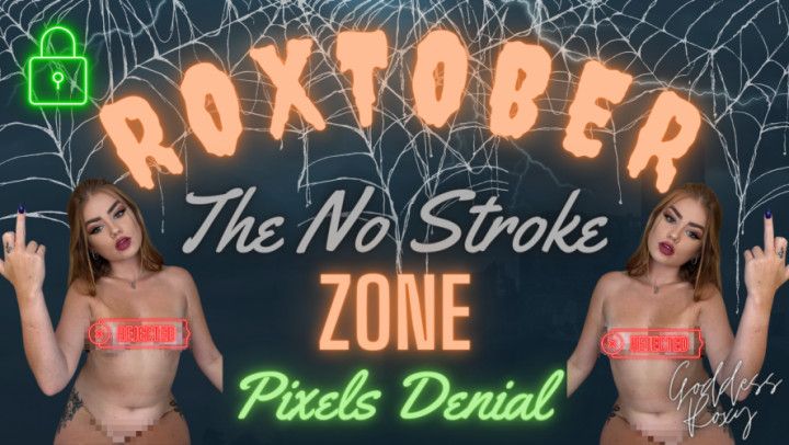 Roxtober The No Stroke Zone Pixels Denial