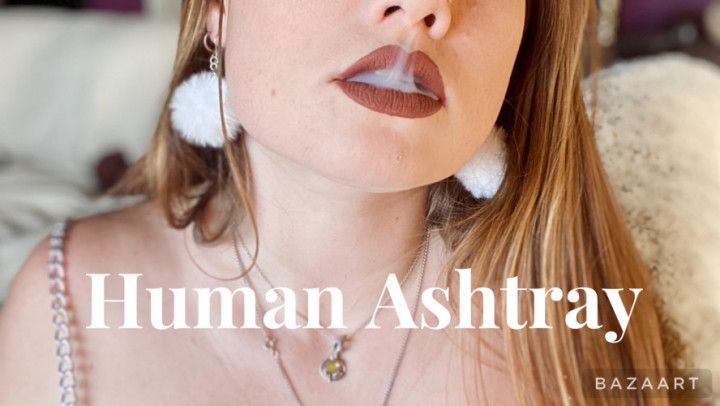 Human Ashtray