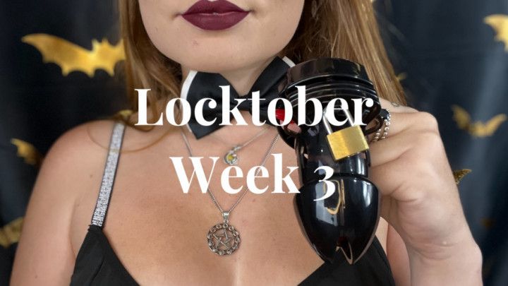 Locktober Week 3