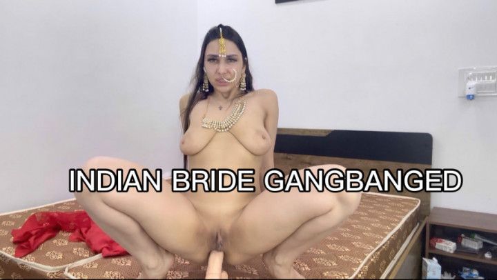 Indian bride gangbanged