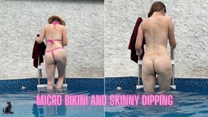 Micro Bikini and Skinny Dipping