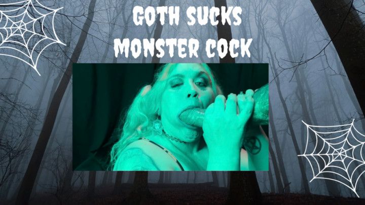 Goth sucks monster cock