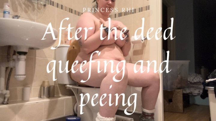 After the deed queefing and peeing