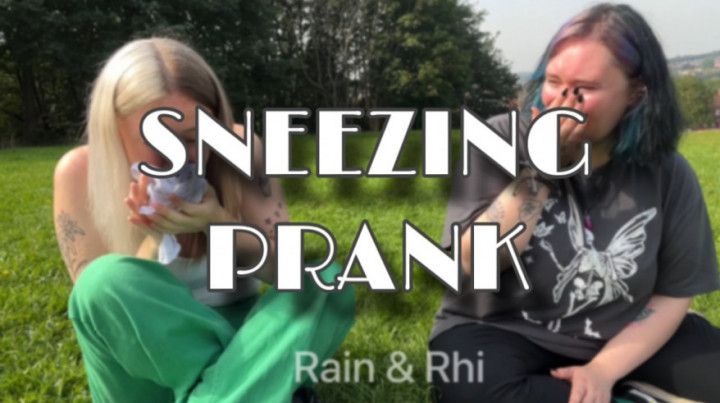 Sneezing prank