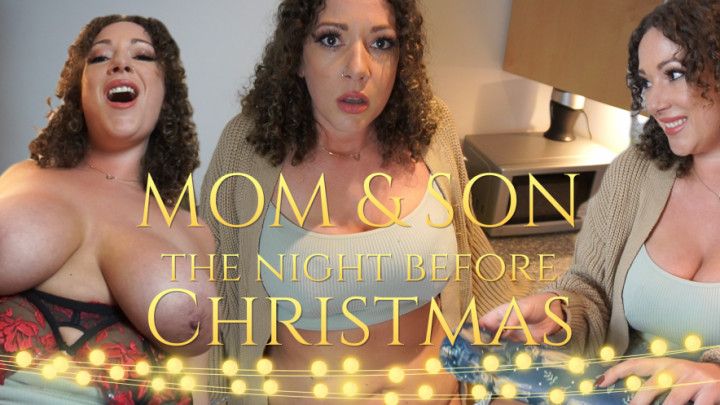 Mom &amp; Son: The Night Before Christmas
