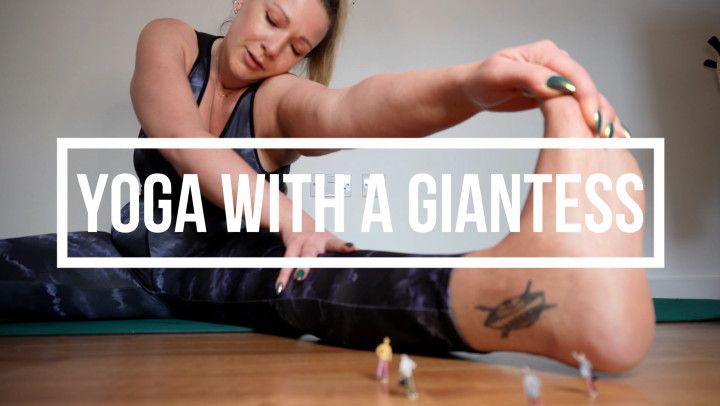Yoga With A Giantess