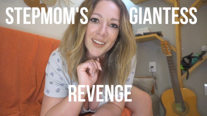 Step Mom's Giantess Revenge HD