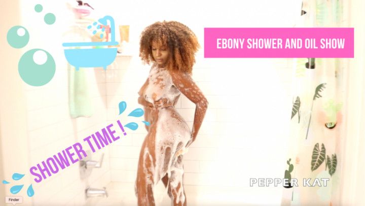 Ebony shower and oil show