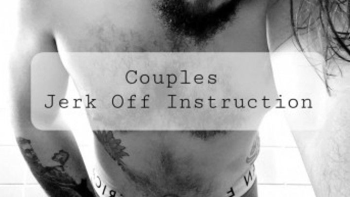 Couples Jerk Off Instruction