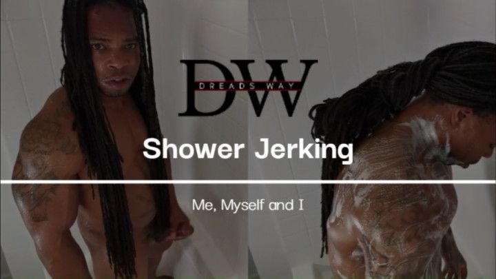 Shower Jerking