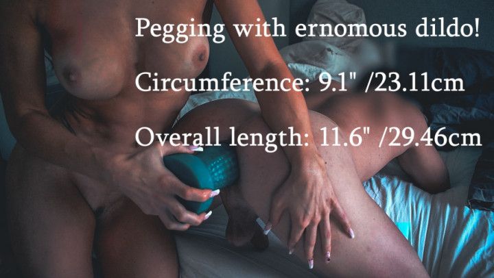 Pegging with ernomous strap-on dildo