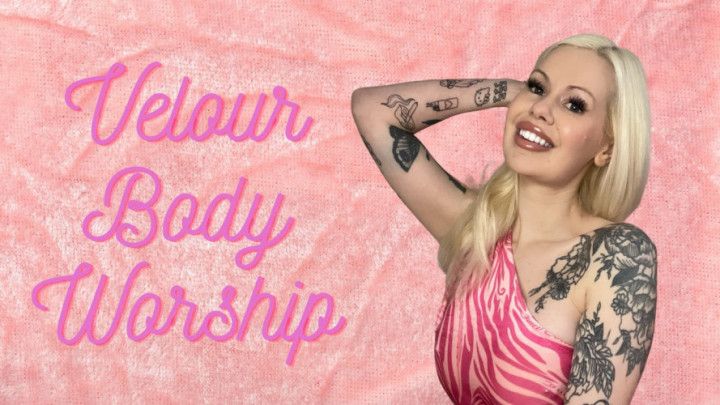 Velour Fetish: Body Worship