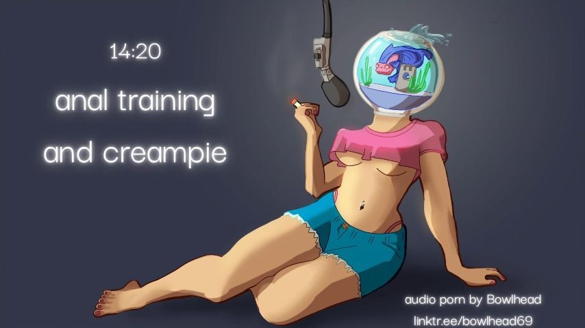 Audio: Anal Training &amp; Creampie