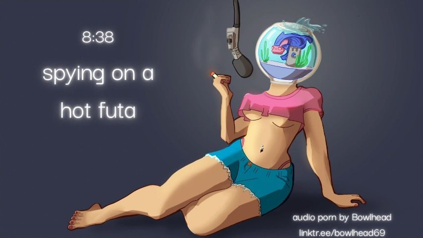 Audio: Spying on a Hot Futa