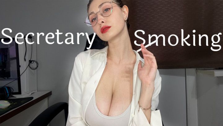 Secretary Smoking