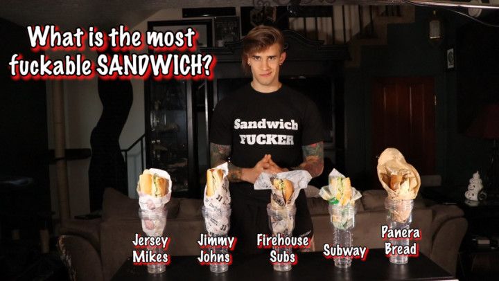 What is the most fuckable sandwich