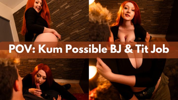 POV: Kum Possible BJ- testing your cumshot skills