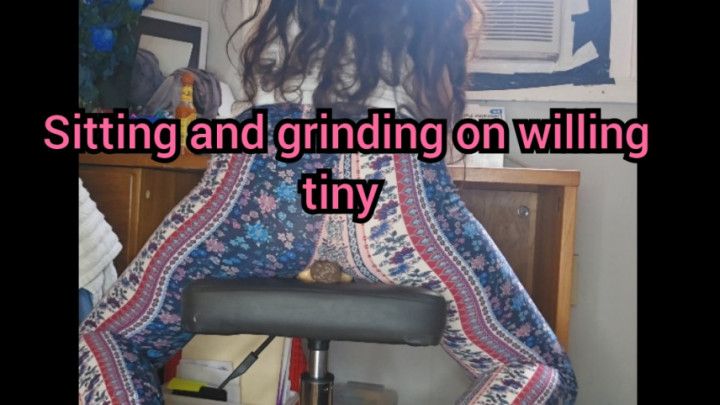 Sitting and grinding on willing tiny