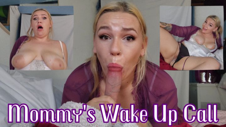 Mommy's Wake Up Call