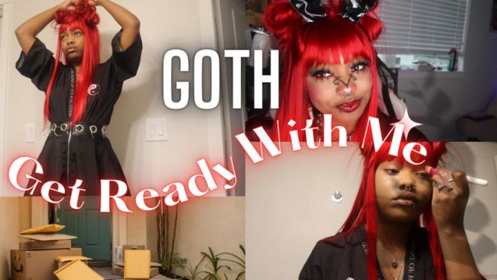 Goth GRWM and Unboxxing