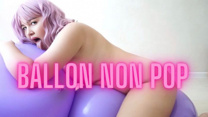 balloon non pop