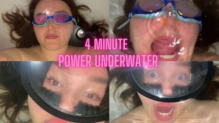 4 minute power  underwtaer