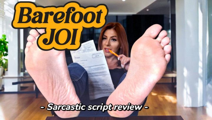 Barefoot JOI. A sarcastic script review