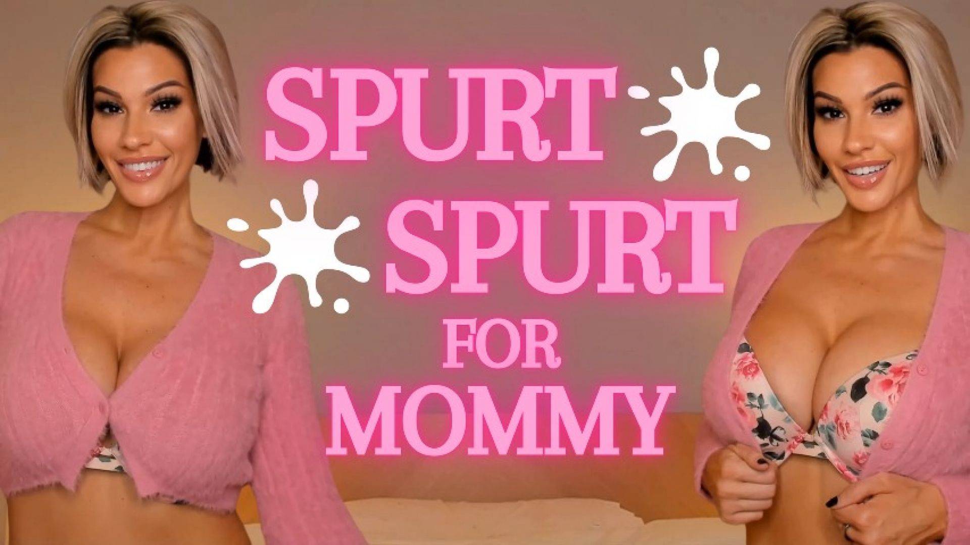 Spurt Spurt for Mommy